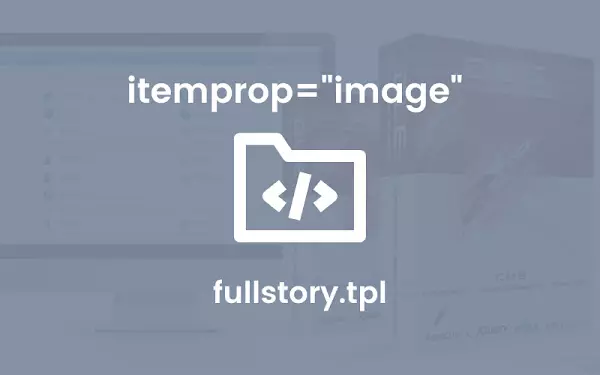 Cómo añadir atributo itemprop=image en Datalife Engine