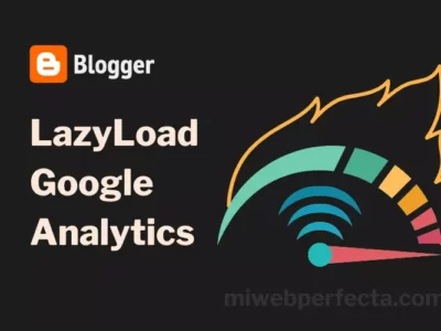 Cómo instalar LazyLoad Google Analytics en Blogger