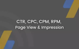 Explicación de CTR, CPC, CPM, RPM, vistas de página e impresiones