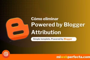 como eliminar powered by blogger