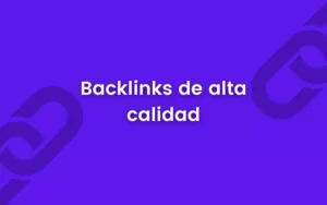 formas de obtener backlinks de alta calidad